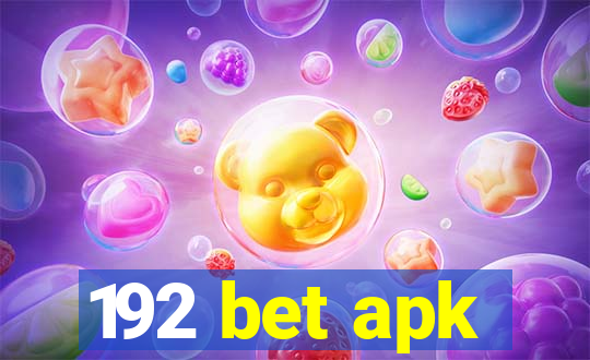 192 bet apk